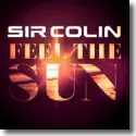 Cover:  Sir Colin - Feel The Sun