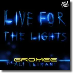 Cover: Gromee feat. Ali Tennant - Live For The Lights