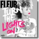 Fleur - Turn The Lights On