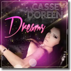 Cover: Cassey Doreen - Dreams