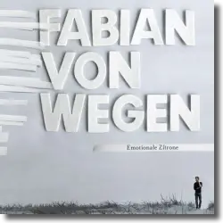 Cover: Fabian von Wegen - Emotionale Zitrone