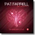 Cover:  Pat Farrell feat. John Anselm - Saving My Love