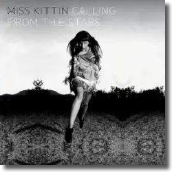 Cover: Miss Kittin - Calling From The Stars