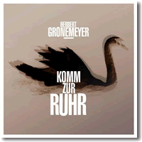 Cover: Herbert Grnemeyer - Komm zur Ruhr