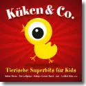Kken & Co. - Tierische Superhits fr Kids