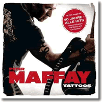 Cover: Peter Maffay - Tattoos (40 Jahre Maffay)