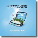 DJ Happy Vibes feat. Jazzmin vs. Bubba Larm - Sonnenflucht