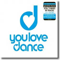 Cover: You Love Dance - Various Artists