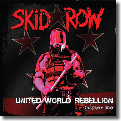 Cover: Skid Row - United World Rebellion - Chapter One