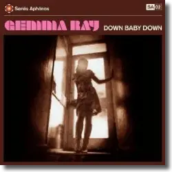 Cover: Gemma Ray - Down Baby Down