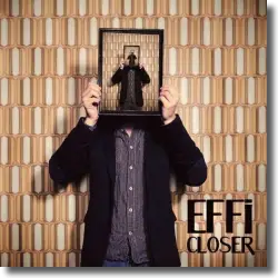 Cover: Effi - Closer