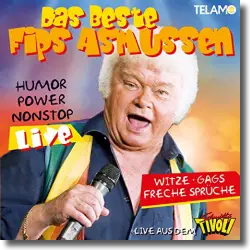 Cover: Fips Asmussen - Das Beste-Humor, Power Non-Stop