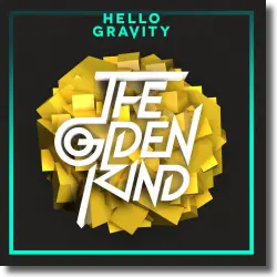 Cover: Hello Gravity - The Golden Kind