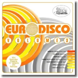 Cover: 80's Revolution Euro Disco Vol. 3 - Various Artists