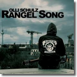 Cover: Olli Schulz - Rangel Song