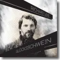 Cover:  Richard Lenz - Glcksschwein