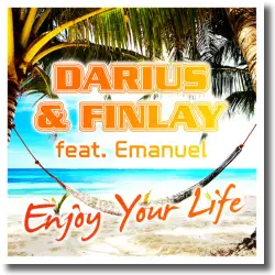 Cover: Darius & Finlay feat. Emanuel - Enjoy Your Life