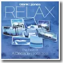 Relax - The Best Of A Decade 2003-2013