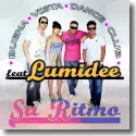 Buena Vista Dance Club feat. Lumidee - Su Ritmo