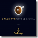 Dallmayr - Coffee & Chill Vol. 3