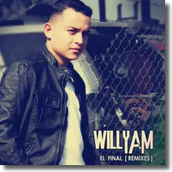 Cover: Willyam feat. Danny-D & Bounce Bro - El Final (Remixes)