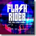 Flashrider feat. Kelli Leigh & Renald - So In Luv