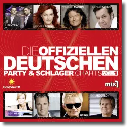 Cover: Die offiziellen Deutschen Party & Schlager Charts Vol. 1 - Various Artists