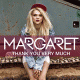 Cover: Margaret - Thank You Very Much