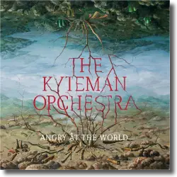 Cover: The Kyteman Orchestra - Angry At The World