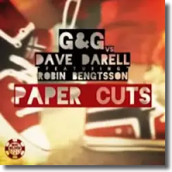 Cover: G&G vs. Dave Darell feat. Robin Bengtsson - Paper Cuts