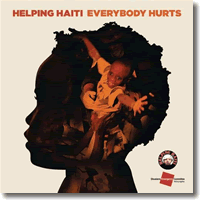 Cover: Helping Haiti - Everybody Hurts