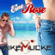 Cover: Mike Mucke - Eine Rose