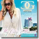 C.G. Project feat. EbGb by Carmen Geiss - My City Miami