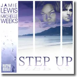 Cover: Jamie Lewis & Michelle Weeks - Step Up