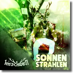 Cover: Hirschwell - Sonnenstrahlen