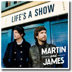 Cover: Martin and James - Life's A Show