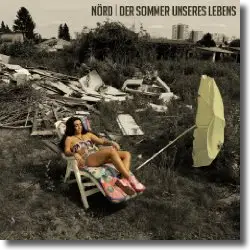 Cover: Nrd - Der Sommer unseres Lebens