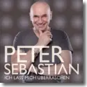 Cover:  Peter Sebastian - Ich lass mich berraschen