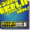 Cover:  Sound of Berlin Deep Edition Vol. 5 - Various Artists