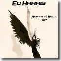 Cover:  Ed Harris - Heaven & Hell EP