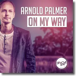 Cover: Arnold Palmer - On My Way
