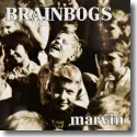 Brainbogs - Marvin