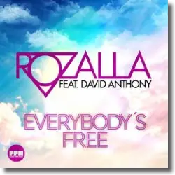 Cover: Rozalla feat. David Anthony - Everybody's Free