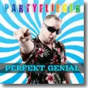 Cover: Partyflieger - Perfekt Genial