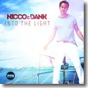Nicco & Dank - Into The light