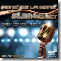 Cover:  Ren de la Mon & Slin Project - Baby Do You Know