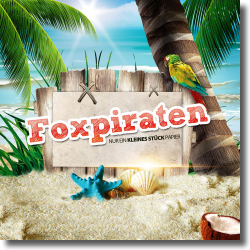 Cover: Foxpiraten - Nur ein kleines Stck Papier