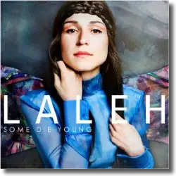 Cover: Laleh - Some Die Young