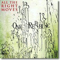 Cover: OneRepublic - All The Right Moves