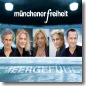 Cover:  Mnchener Freiheit - Meergefhl